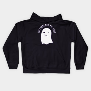Just Here For The Boos, I'm Just Here For The Boos Kids Hoodie